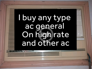 I buy any type ac on high rate